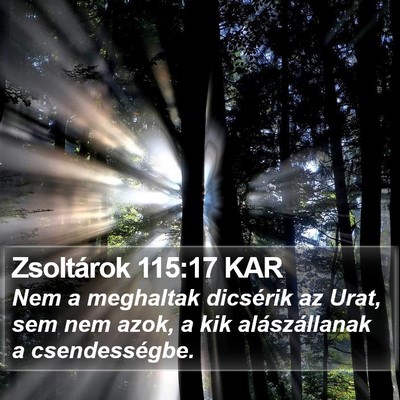 Zsoltárok 115:17 KAR Bible Verse Image