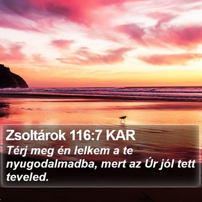 Zsoltárok 116:7 KAR Bible Verse Image
