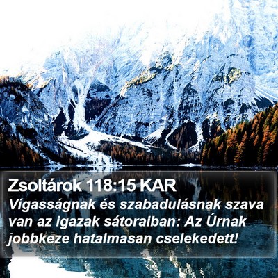 Zsoltárok 118:15 KAR Bible Verse Image