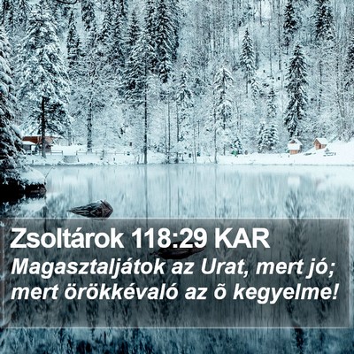 Zsoltárok 118:29 KAR Bible Verse Image