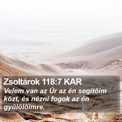 Zsoltárok 118:7 KAR Bible Verse Image