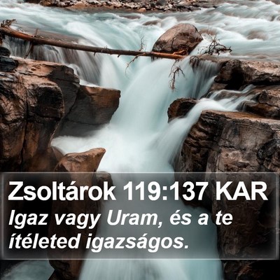 Zsoltárok 119:137 KAR Bible Verse Image