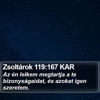 Zsoltárok 119:167 KAR Bible Verse Image