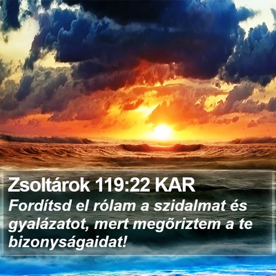 Zsoltárok 119:22 KAR Bible Verse Image