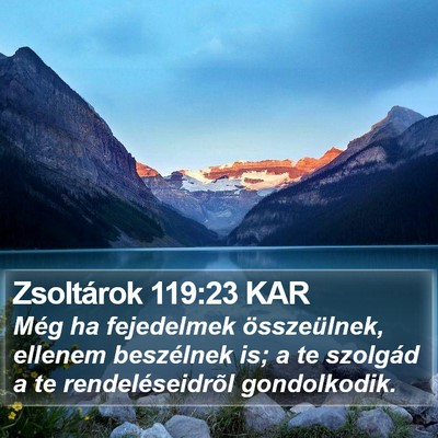 Zsoltárok 119:23 KAR Bible Verse Image