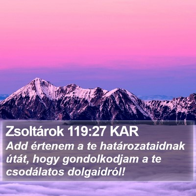 Zsoltárok 119:27 KAR Bible Verse Image