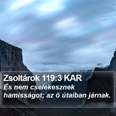 Zsoltárok 119:3 KAR Bible Verse Image