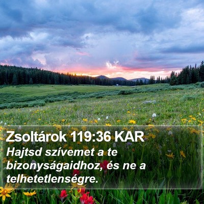 Zsoltárok 119:36 KAR Bible Verse Image