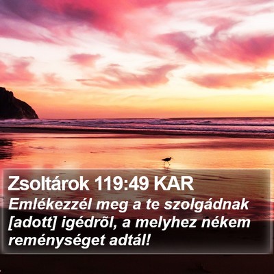Zsoltárok 119:49 KAR Bible Verse Image