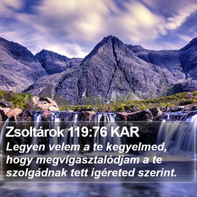 Zsoltárok 119:76 KAR Bible Verse Image