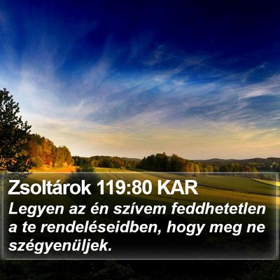Zsoltárok 119:80 KAR Bible Verse Image