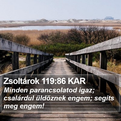 Zsoltárok 119:86 KAR Bible Verse Image