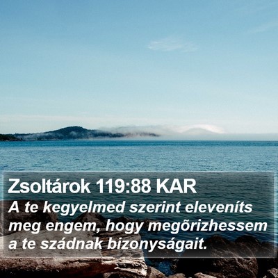 Zsoltárok 119:88 KAR Bible Verse Image