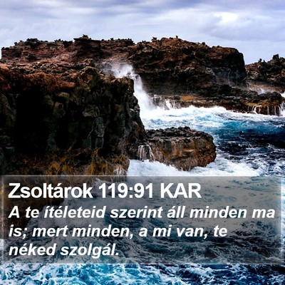 Zsoltárok 119:91 KAR Bible Verse Image