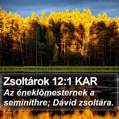 Zsoltárok 12:1 KAR Bible Verse Image