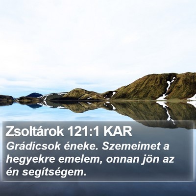 Zsoltárok 121:1 KAR Bible Verse Image