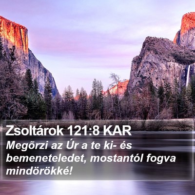 Zsoltárok 121:8 KAR Bible Verse Image