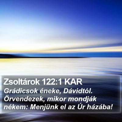 Zsoltárok 122:1 KAR Bible Verse Image