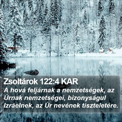 Zsoltárok 122:4 KAR Bible Verse Image