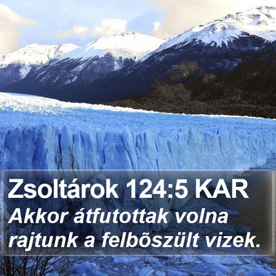 Zsoltárok 124:5 KAR Bible Verse Image