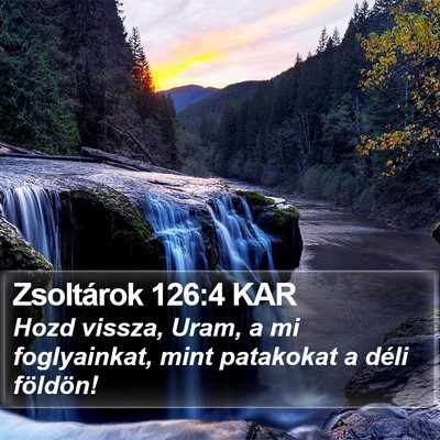 Zsoltárok 126:4 KAR Bible Verse Image