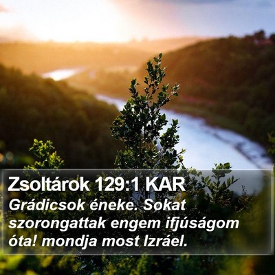 Zsoltárok 129:1 KAR Bible Verse Image