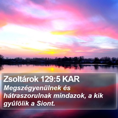 Zsoltárok 129:5 KAR Bible Verse Image