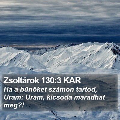 Zsoltárok 130:3 KAR Bible Verse Image