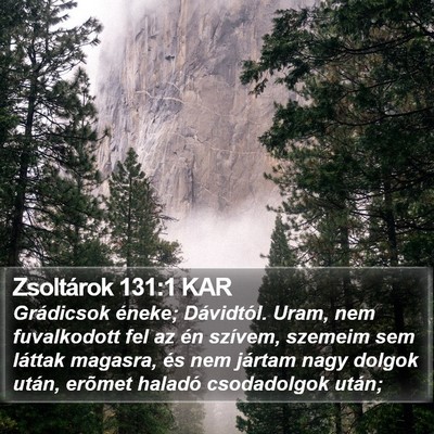 Zsoltárok 131:1 KAR Bible Verse Image