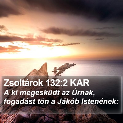 Zsoltárok 132:2 KAR Bible Verse Image