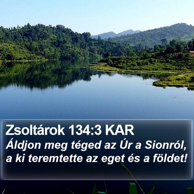 Zsoltárok 134:3 KAR Bible Verse Image