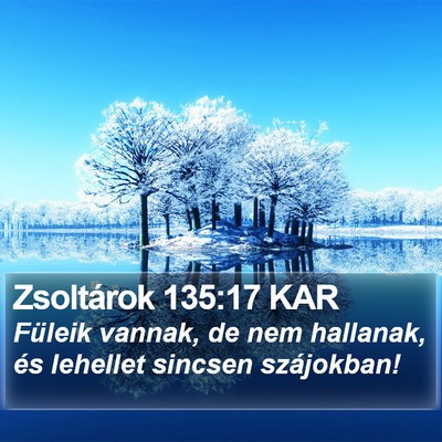Zsoltárok 135:17 KAR Bible Verse Image