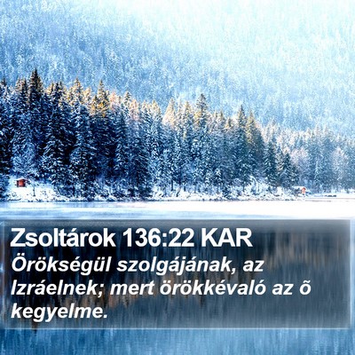 Zsoltárok 136:22 KAR Bible Verse Image