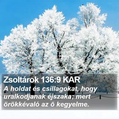 Zsoltárok 136:9 KAR Bible Verse Image