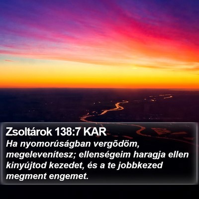 Zsoltárok 138:7 KAR Bible Verse Image
