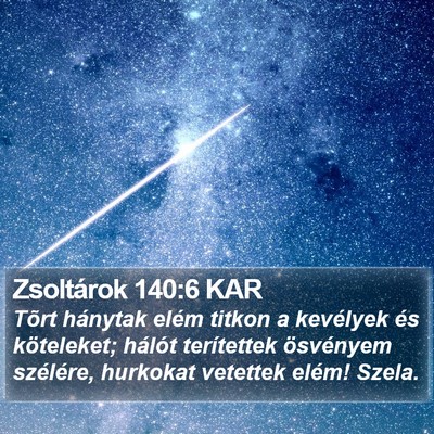 Zsoltárok 140:6 KAR Bible Verse Image