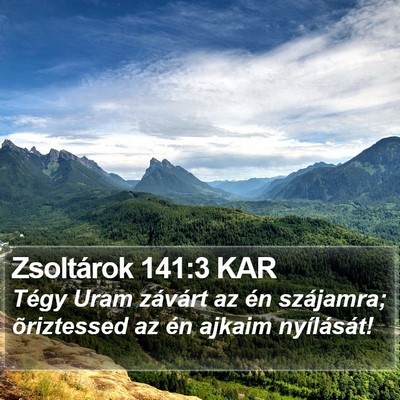 Zsoltárok 141:3 KAR Bible Verse Image