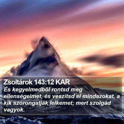 Zsoltárok 143:12 KAR Bible Verse Image