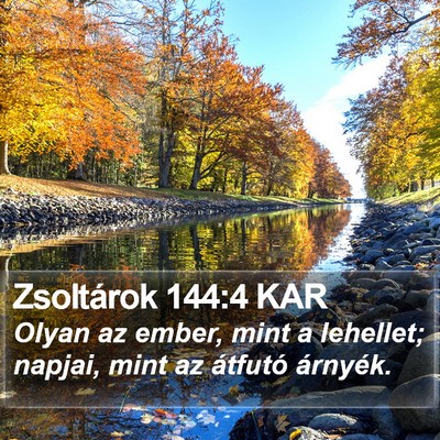 Zsoltárok 144:4 KAR Bible Verse Image