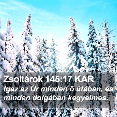 Zsoltárok 145:17 KAR Bible Verse Image