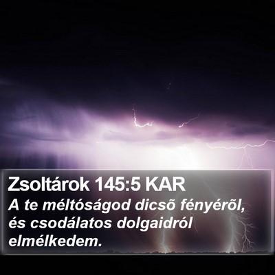Zsoltárok 145:5 KAR Bible Verse Image