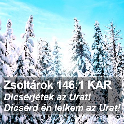 Zsoltárok 146:1 KAR Bible Verse Image