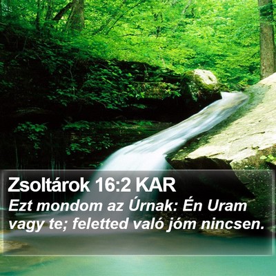 Zsoltárok 16:2 KAR Bible Verse Image