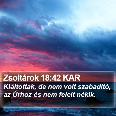 Zsoltárok 18:42 KAR Bible Verse Image
