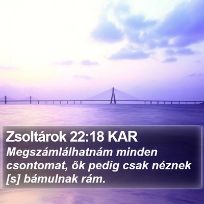 Zsoltárok 22:18 KAR Bible Verse Image