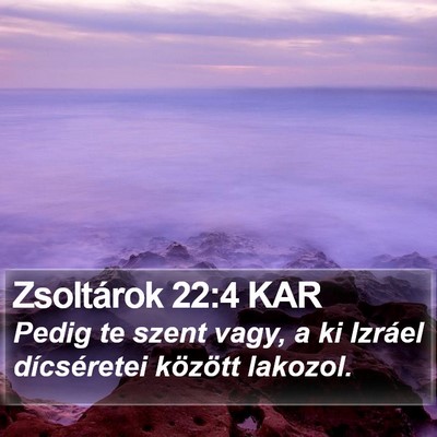 Zsoltárok 22:4 KAR Bible Verse Image