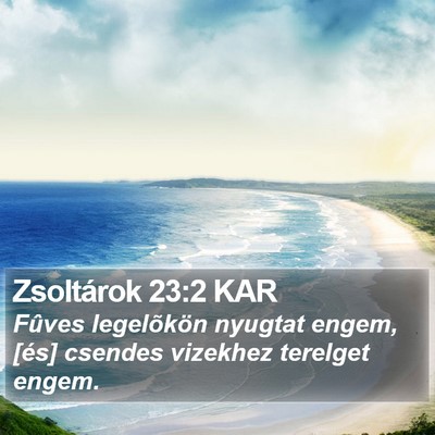 Zsoltárok 23:2 KAR Bible Verse Image