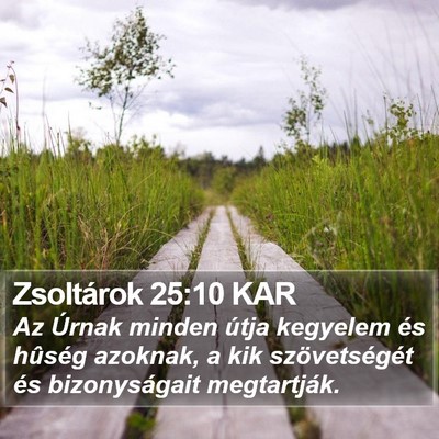 Zsoltárok 25:10 KAR Bible Verse Image
