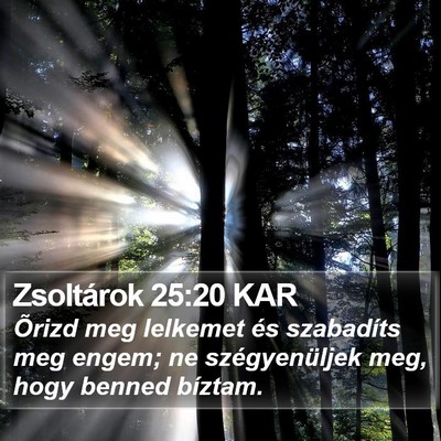 Zsoltárok 25:20 KAR Bible Verse Image