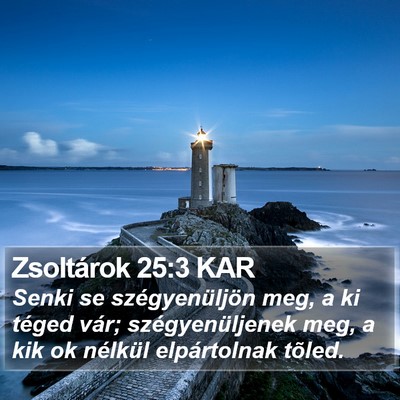Zsoltárok 25:3 KAR Bible Verse Image